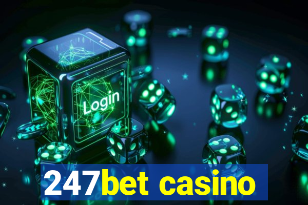 247bet casino