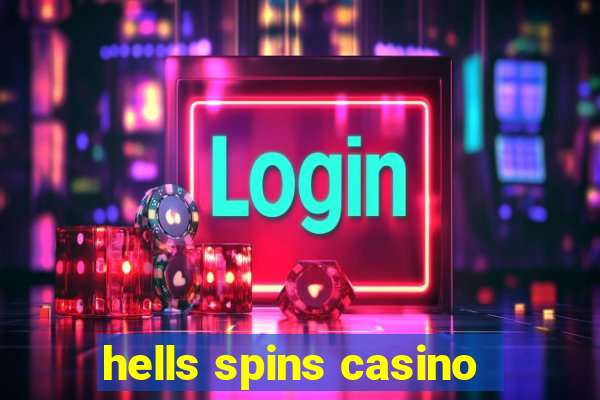 hells spins casino