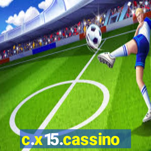 c.x15.cassino