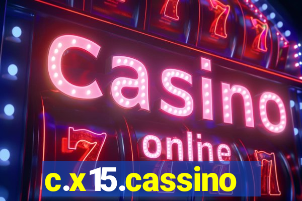 c.x15.cassino