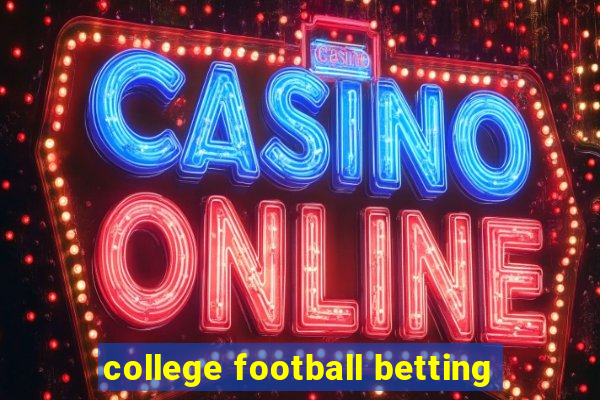 college football betting