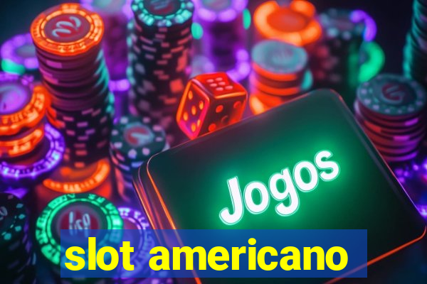 slot americano