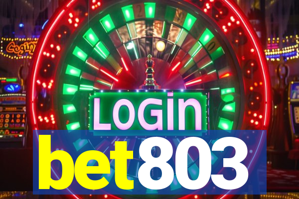 bet803