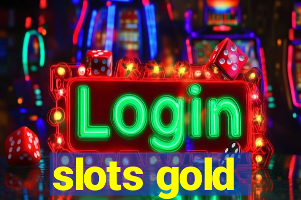 slots gold