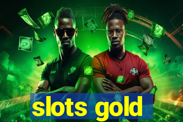 slots gold