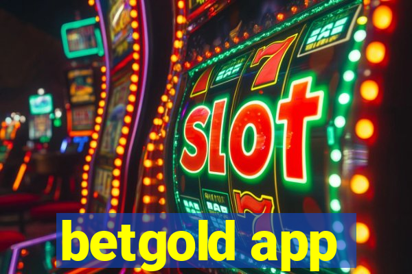 betgold app