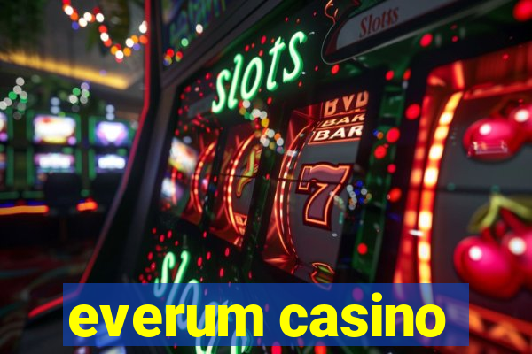 everum casino