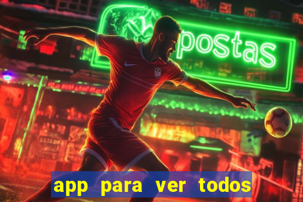 app para ver todos os jogos de futebol