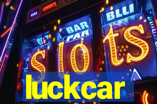 luckcar