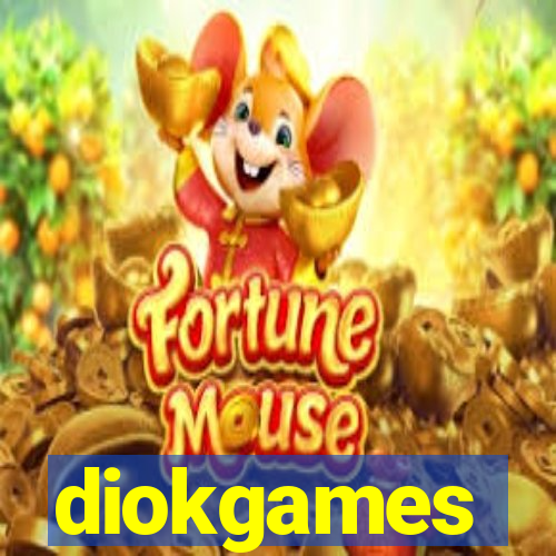 diokgames