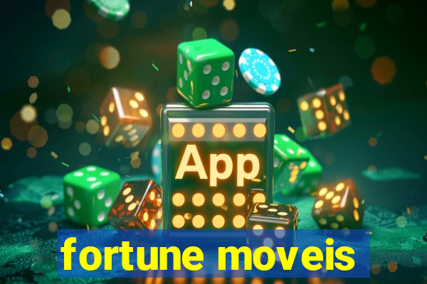 fortune moveis