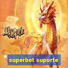 superbet suporte