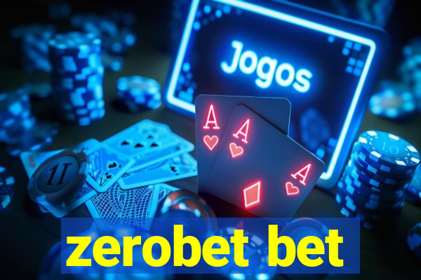 zerobet bet