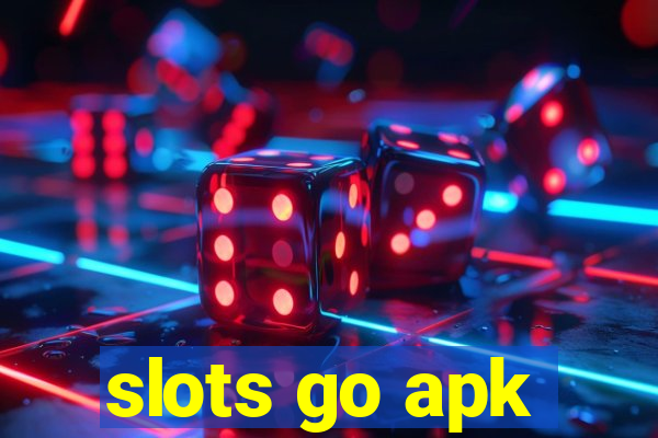 slots go apk