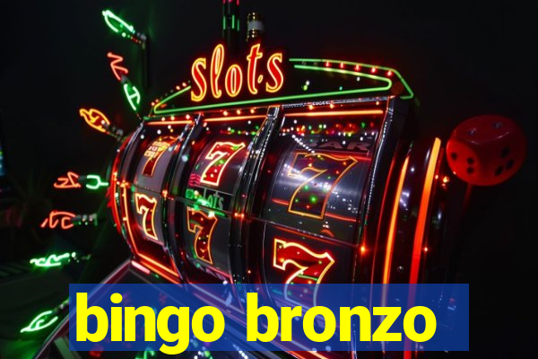 bingo bronzo