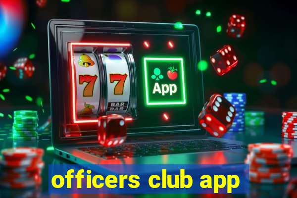 officers club app