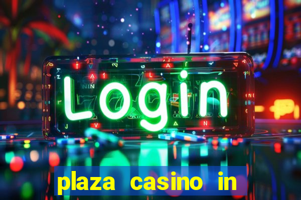 plaza casino in las vegas