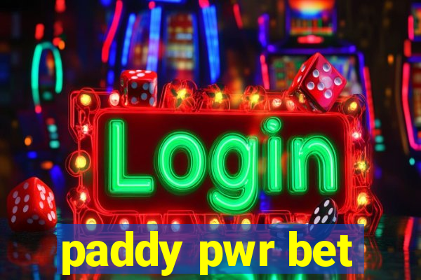 paddy pwr bet