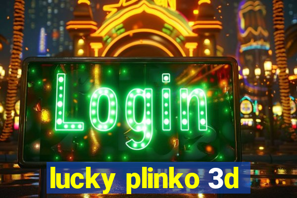 lucky plinko 3d