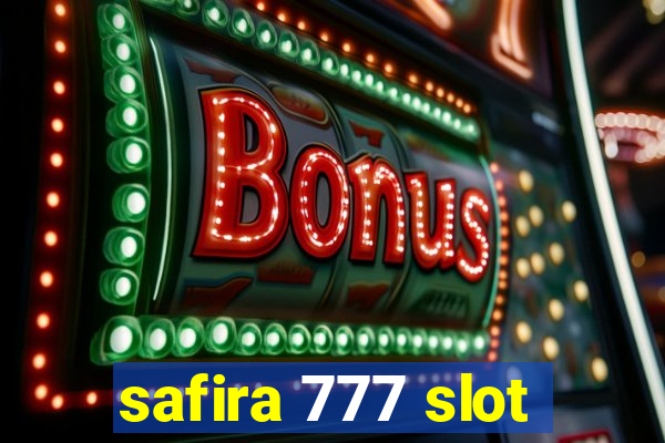 safira 777 slot