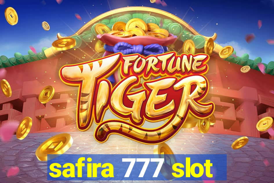 safira 777 slot