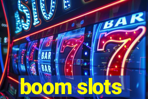 boom slots