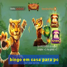 bingo em casa para pc