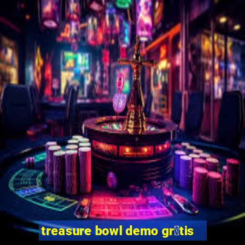 treasure bowl demo gr谩tis