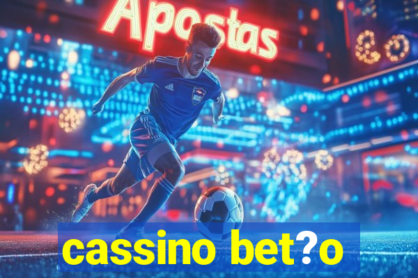 cassino bet?o