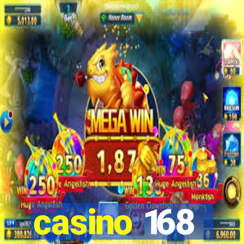 casino 168