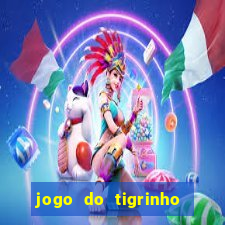 jogo do tigrinho com deposito de 5 reais