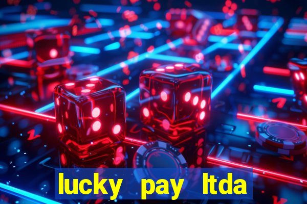 lucky pay ltda plataforma de jogos