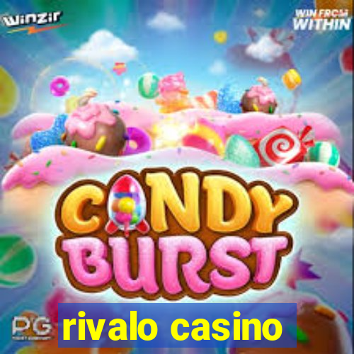 rivalo casino