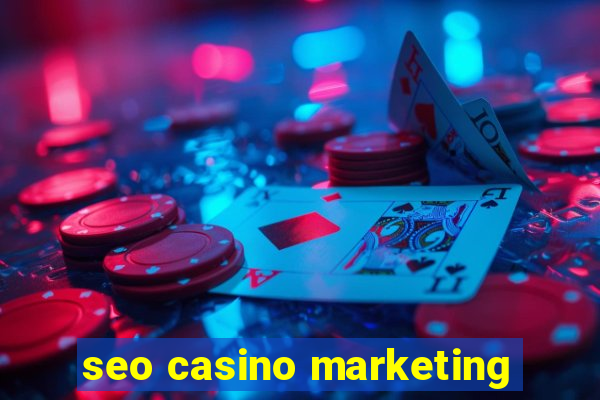 seo casino marketing