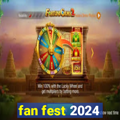 fan fest 2024