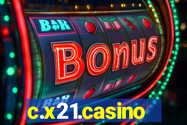 c.x21.casino