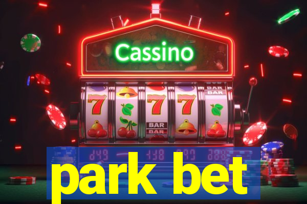 park bet