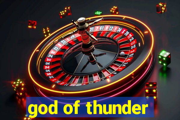 god of thunder