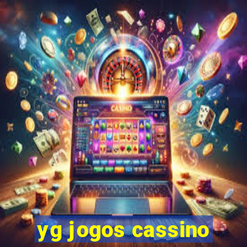 yg jogos cassino