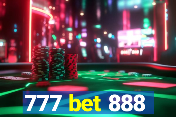 777 bet 888