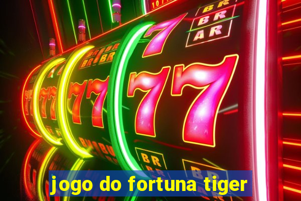 jogo do fortuna tiger