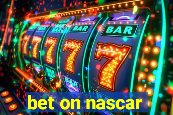 bet on nascar