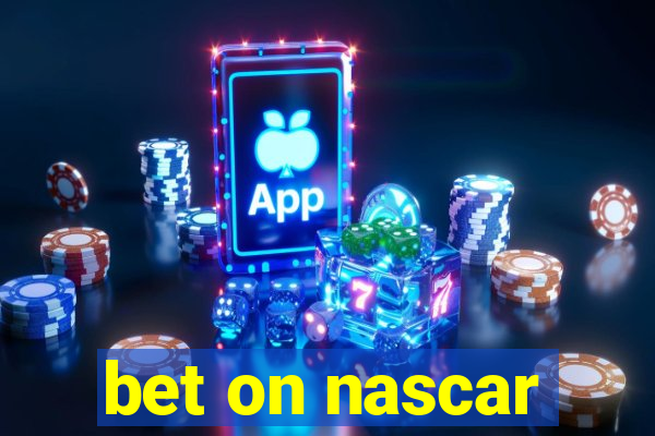 bet on nascar