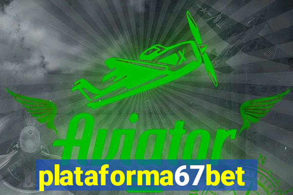 plataforma67bet.com