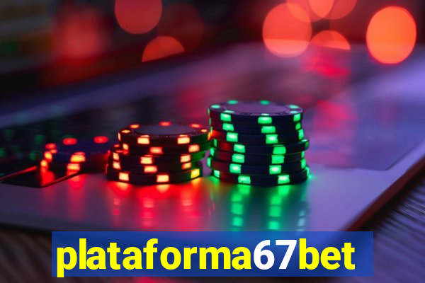 plataforma67bet.com