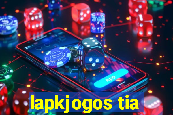 lapkjogos tia