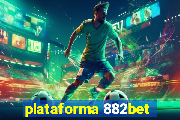 plataforma 882bet