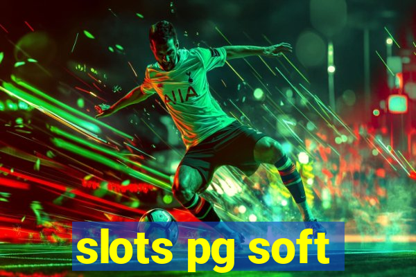 slots pg soft