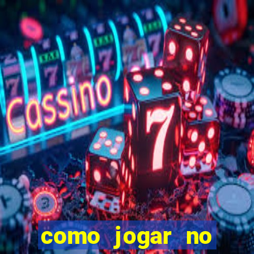 como jogar no tigrinho e ganhar