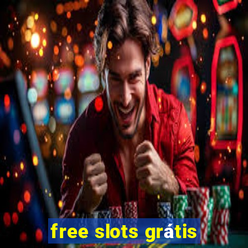 free slots grátis